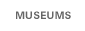 Museums